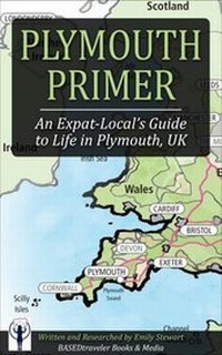 Abbildung von: The Plymouth Primer: An Expat-Local's Guide to Plymouth - Blurb Inc