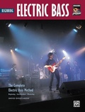 Cover: The Complete Electric Bass Method: Beginning Electric Bass - Alfred Publishing Company Inc
