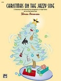 Cover: Christmas on the Jazzy Side - Alfred Publishing Company Inc