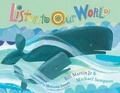 Cover: Listen to Our World - Paula Wiseman Books