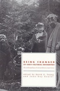 Cover: Being Changed by Cross-Cultural Encounters - Broadview Press Ltd