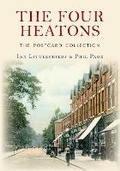 Cover: The Four Heatons The Postcard Collection - Amberley Publishing