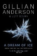 Cover: A Dream of Ice: Volume 2 - Simon & Schuster Ltd