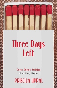 Enlarge image Cover: Three Days Left - Dundurn Press