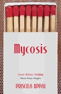 Cover: Mycosis - Dundurn Press