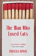 Cover: The Man Who Loved Cats - Dundurn Press