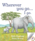 Cover: Wherever You Go...I Go. - Parragon Books Ltd.