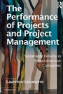 Bild: The Performance of Projects and Project Management - Routledge