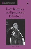 Cover: Lord Burghley and Episcopacy, 1577-1603 - Routledge