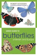 Cover: Green Guide to Butterflies Of Britain And Europe - Bloomsbury Natural History