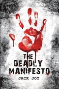 Cover: The Deadly Manifesto - Lulu Publishing Services