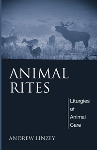 Enlarge image Cover: Animal Rites - Wipf & Stock Publishers