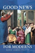 Abbildung von: Good News for Moderns - iUniverse