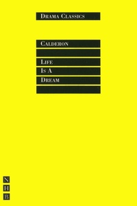 Enlarge image Cover: Life is a Dream - Nick Hern Books