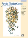 Cover: Favorite Wedding Classics for Solo Singers - Alfred Publishing Company Inc