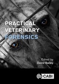 Cover: Practical Veterinary Forensics - CABI Publishing