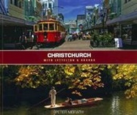 Abbildung von: Christchurch with Lyttleton & Akaroa - The Caxton Press