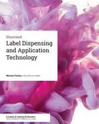 Enlarge image Cover: Label Dispensing and Application Technology - Tarsus Exhibitions & Publishing Ltd