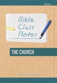 Enlarge image Cover: Bible Class Notes - The Church - John Ritchie Ltd