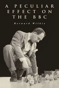 Cover: A Peculiar Effect on the BBC - Miwk Publishing Ltd