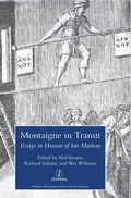Cover: Montaigne in Transit: Essays in Honour of Ian Maclean - Legenda