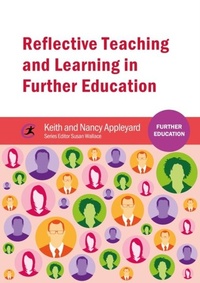 Enlarge image Cover: Reflective Teaching and Learning in Further Education - Critical Publishing Ltd