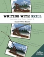 Cover: Writing With Skill, Level 2: Instructor Text - The Well-Trained Mind Press