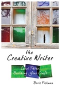 Cover: The Creative Writer, Level Three - The Well-Trained Mind Press