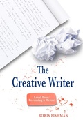 Cover: The Creative Writer, Level Four (the Creative Writer) - Well-Trained Mind Press