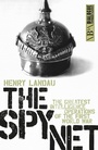 Cover: The Spy Net - Biteback Publishing