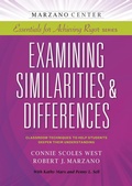 Cover: Examining Similarities & Differences: Classroom Techniques to Help Students Deepen Their Understanding - Learning Sciences International