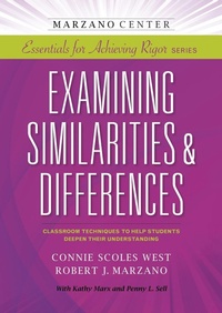 Enlarge image Cover: Examining Similarities & Differences: Classroom Techniques to Help Students Deepen Their Understanding - Learning Sciences International