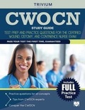 Cover: CWOCN Exam Study Guide - TRIVIUM TEST PREP