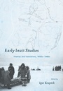 Cover: Early Inuit Studies - Smithsonian Institution Scholarly Press