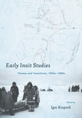 Cover: Early Inuit Studies - Smithsonian Institution Scholarly Press