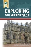 Cover: Exploring Our Exciting World Book Eight - Saint Clair Publications