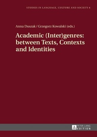 Enlarge image Cover: Academic (Inter)genres: between Texts, Contexts and Identities - Peter Lang Verlag