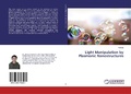 Cover: Light Manipulation by Plasmonic Nanostructures - LAP Lambert Academic Publishing