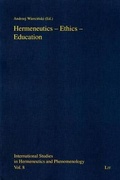 Cover: Hermeneutics - Ethics - Education - Lit Verlag