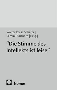 Abbildung von: "Die Stimme des Intellekts ist leise" - Nomos