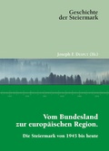 Cover: Vom Bundesland zur europ&auml;ischen Region - Historische Landeskomm. f. Steiermark