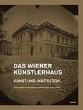 Cover: Das Wiener K&uuml;nstlerhaus - Lehner, Johann