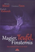 Cover: Magier, Teufel, Finsternis - edition vulcanus