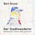 Cover: Der Stadtwanderer - Reischl, Roland