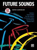 Cover: Future Sounds - Alfred Publishing Company Inc