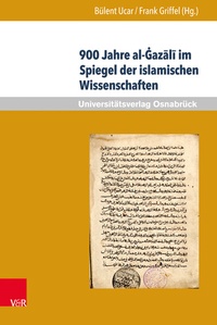 Abbildung von: 900 Jahre al-Gazali im Spiegel der islamischen Wissenschaften - V&R unipress