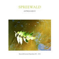 Enlarge image Cover: Spreewald Anthologie IV - Spreewälder Kulturstiftung
