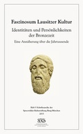 Cover: Identit&auml;ten und Pers&ouml;nlichkeiten der Bronzezeit - Spreew&auml;lder Kulturstiftung