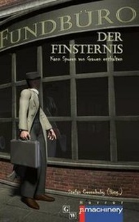 Enlarge image Cover: Fundbuero der Finsternis - P.Machinery Michael Haitel