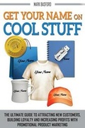 Cover: Get Your Name On Cool Stuff - Mark Richard Basford